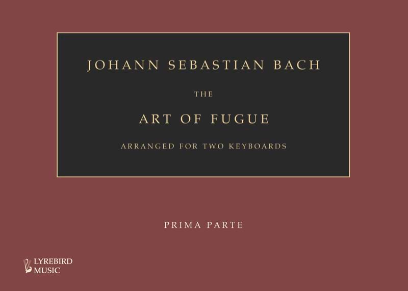 The Art of Fugue Arranged for Two Keyboards - Jean-Sebastien Bach