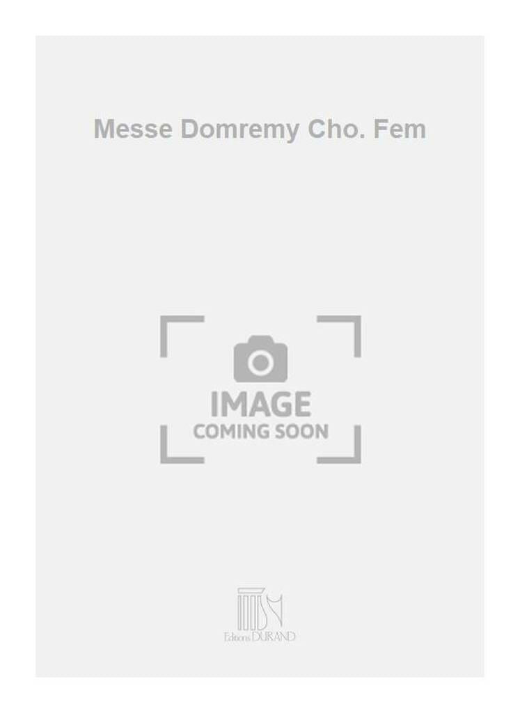 Messe de Domrémy Opus 122. Choeur Femmes Henry Busser Partition Chœur