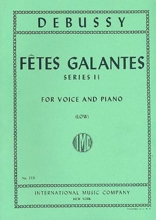Fêtes Galantes Série 2. Voix Grave DEBUSSY Partition Mélodies