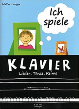 Ich spiele... Klavier Walter Langer Partition Piano