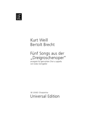 5 Songs Aus Der Dreigroschenoper. Choeur seul WEILL Partition Chœur