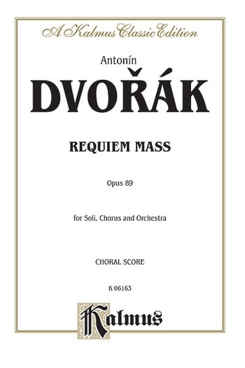 Requiem Op. 89 DVORAK Partition Chœur