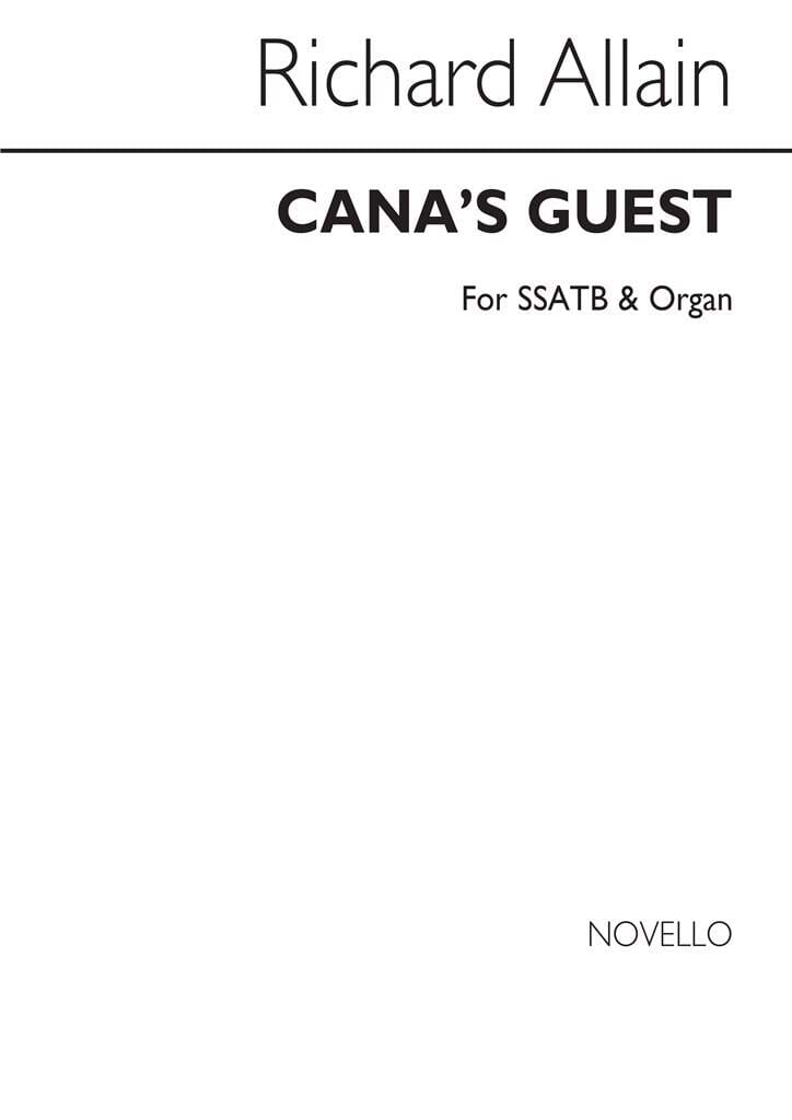 Cana's Guest Richard Allain Partition Chœur