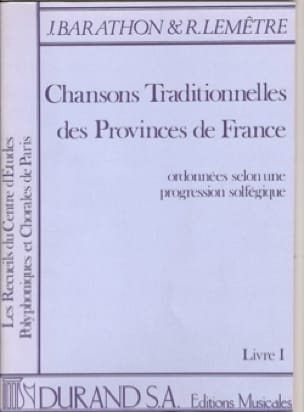 Chansons Traditionnelles des Provinces de France Volume 1