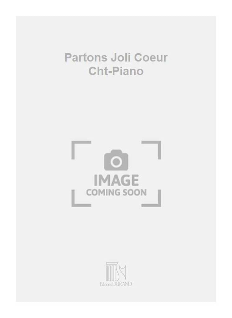 Partons, Joli Coeur - Henri Busser - Partition - Chœur