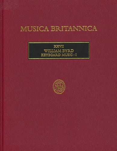 Complete Keyboard Music Volume 1 Willam Byrd Partition Clavecin