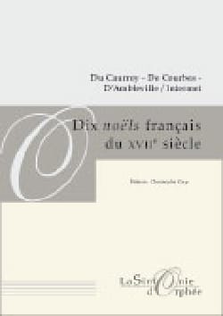 10 Noëls Français du 17°s Partition Chœur
