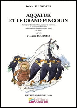 Aqqaluk et le grand pingouin Hérissier Julien Le Livre Contes musicaux