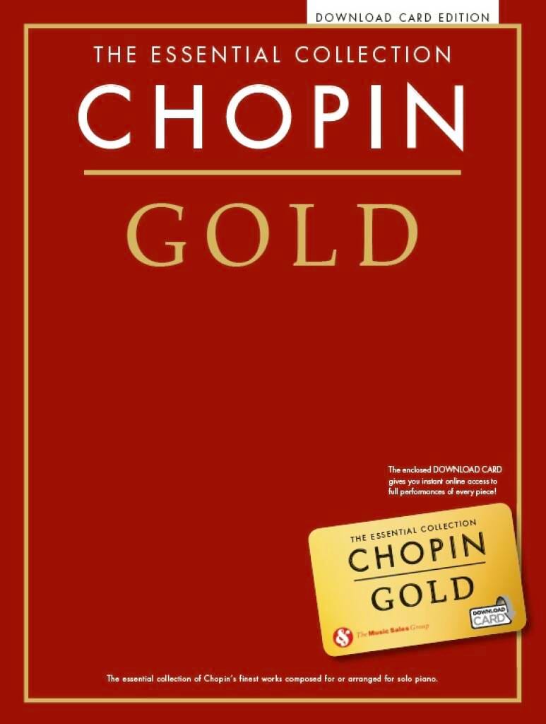 The Essential Collection: Chopin Gold CHOPIN Partition Piano