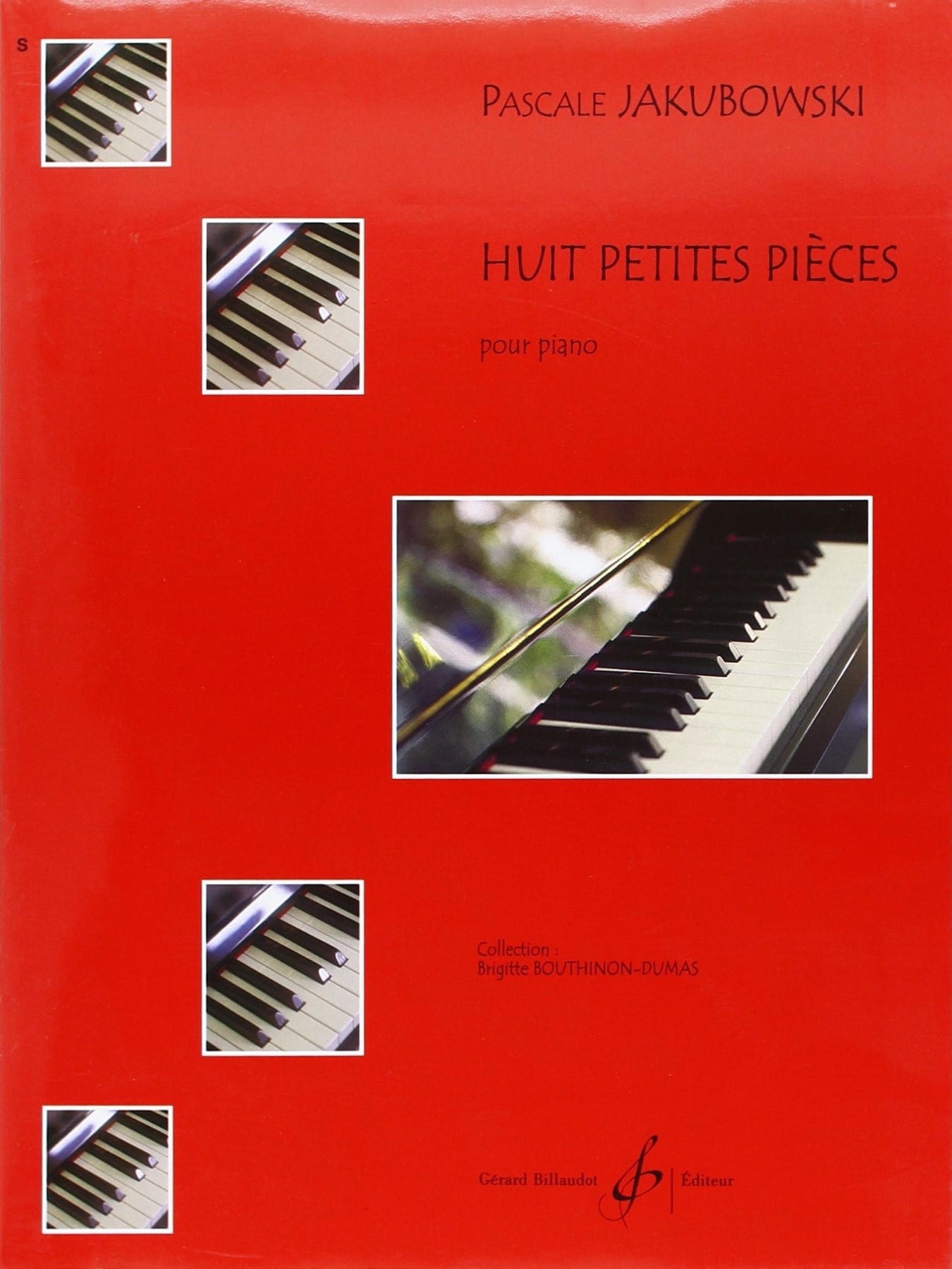8 Petites Pièces Pascale Jakubowski Partition Piano