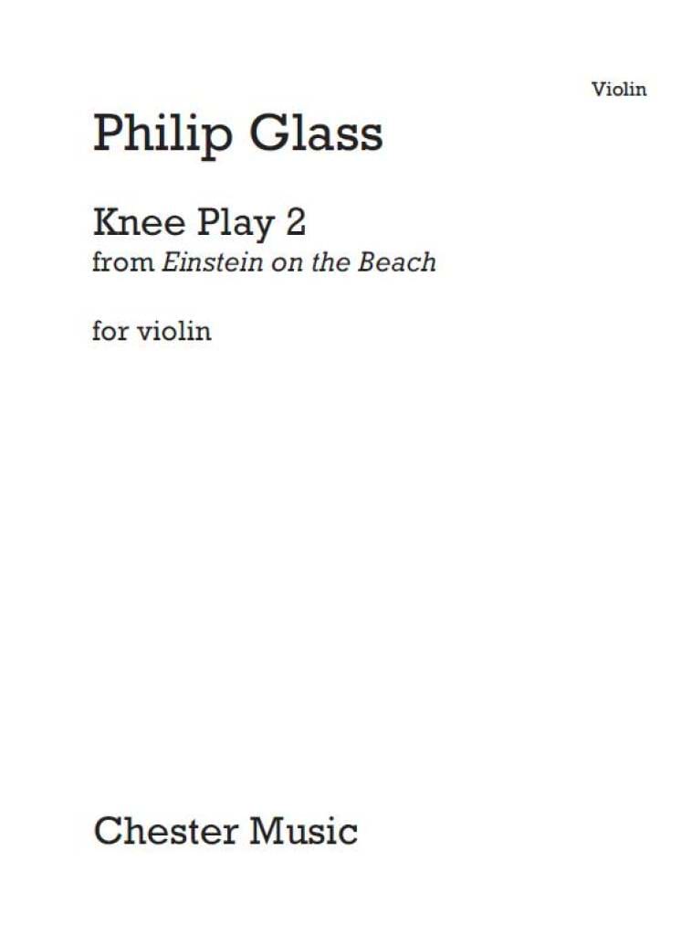 Knee Plays 2. Partie de violon solo GLASS Partition