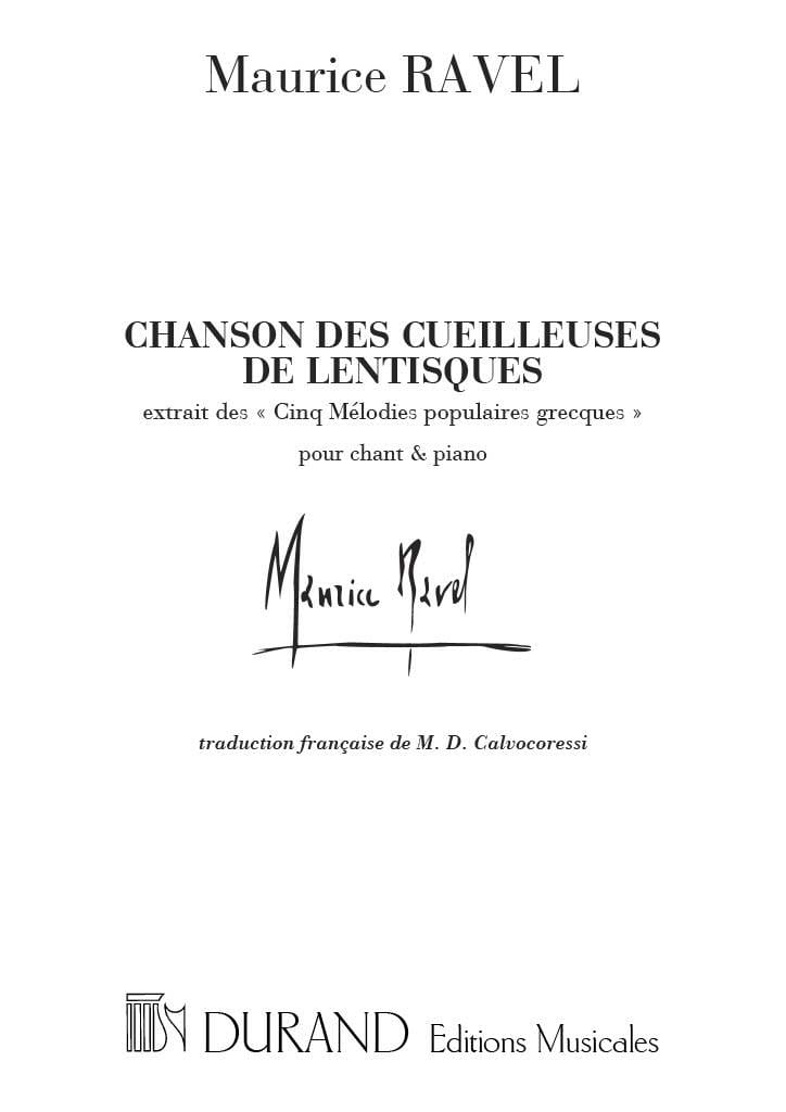 Chanson des Cueilleuses de Lentisques RAVEL Partition Mélodies