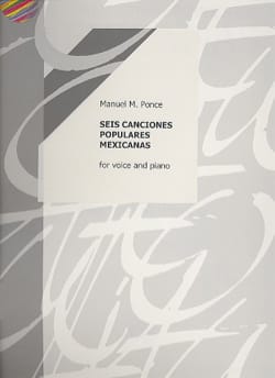 6 Canciones Populares Mexicanas Manuel Ponce Partition Mélodies