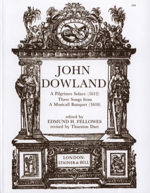 A Pilgrimes Solace / 3 Songs From A Musicall Banquet - DOWLAND