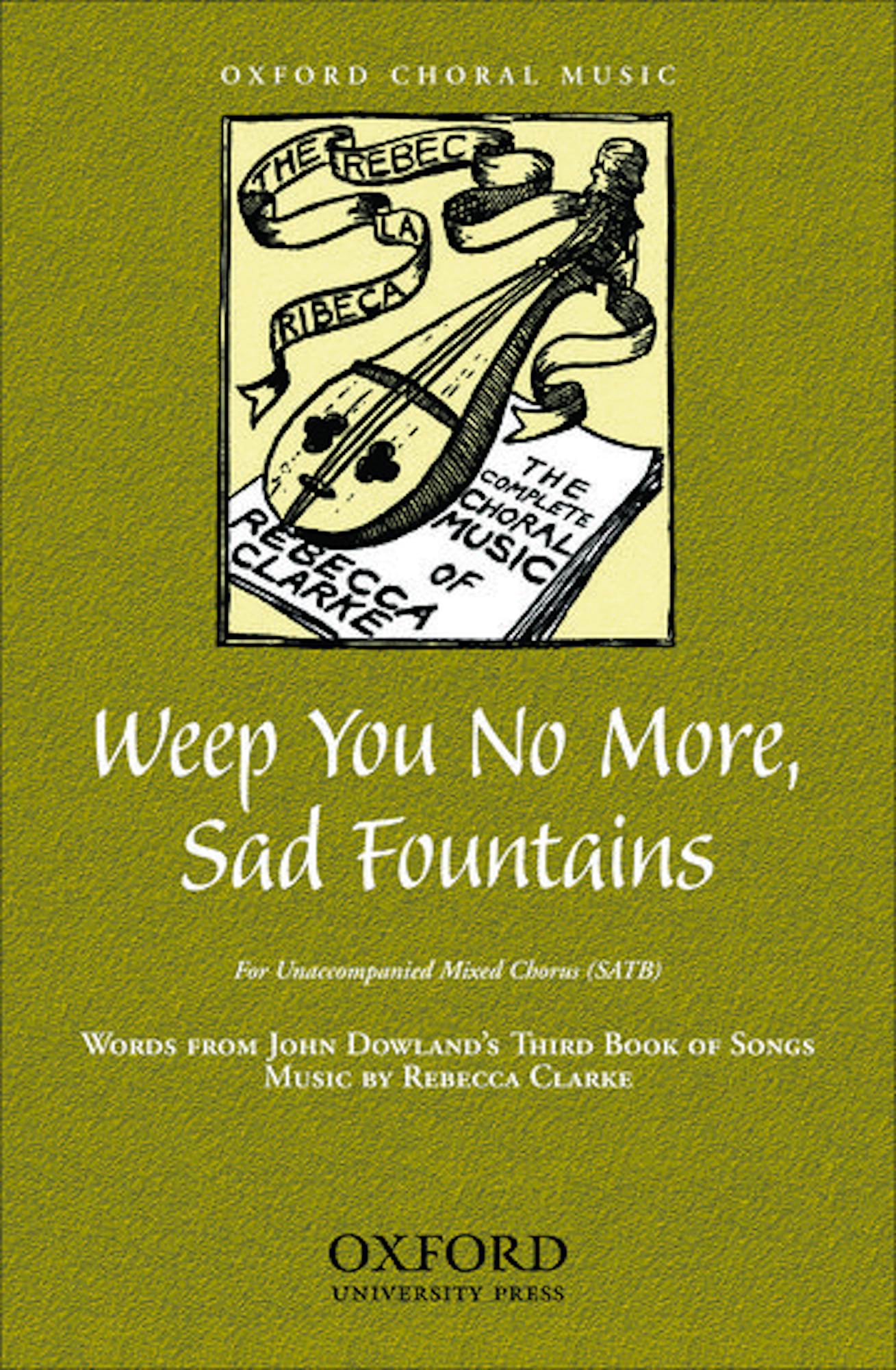 Weep you no more, sad fountains Rebecca Clarke Partition