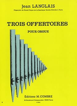 3 Offertoires Opus 252 Jean Langlais Partition Orgue