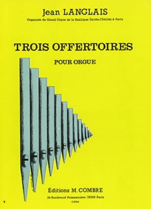 3 Offertoires Opus 252 - Jean Langlais - Partition - Orgue