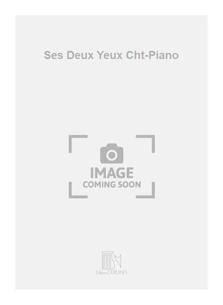 Ses 2 Yeux Opus 100-3 Florent Schmitt Partition Mélodies