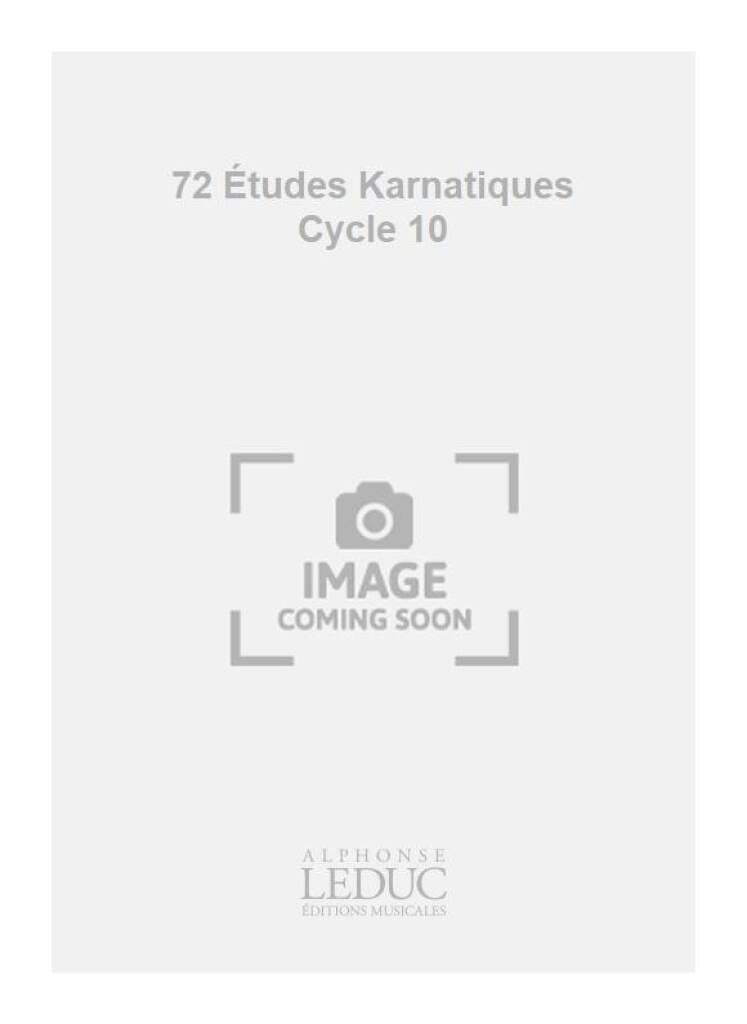 72 Etudes Karnatiques. 10° Cycle CHARPENTIER Partition Piano