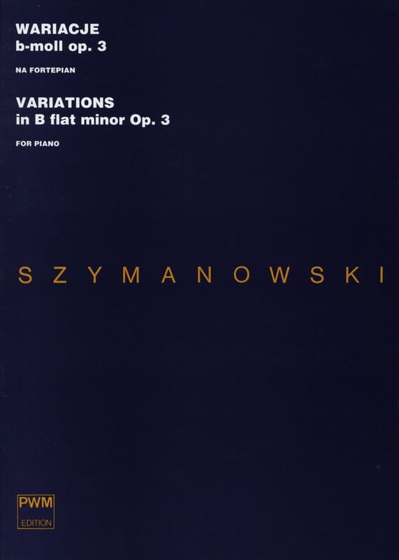12 Variations en si bémol mineur Opus 3 SZYMANOWSKI Partition Piano