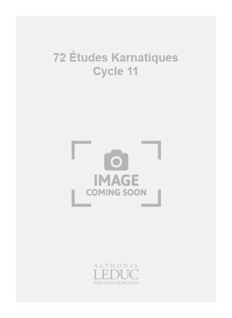 72 Etudes Karnatiques. 11° Cycle CHARPENTIER Partition Piano