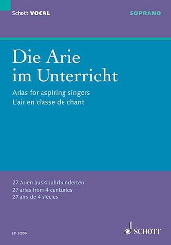 Die Arie im Unterricht. Soprano Partition Recueils