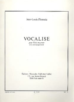 Vocalise. Voix Moyenne Jean-Louis Florentz Partition Pédagogie