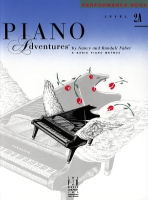Piano Adventures - Performance Book - 2A - Faber Nancy & Randall