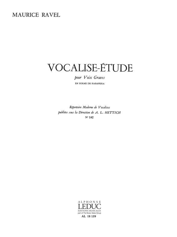 Vocalise Etude pour Voix Grave RAVEL Partition Mélodies