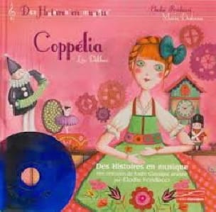 Coppélia DELIBES Livre Découverte des oeuvres