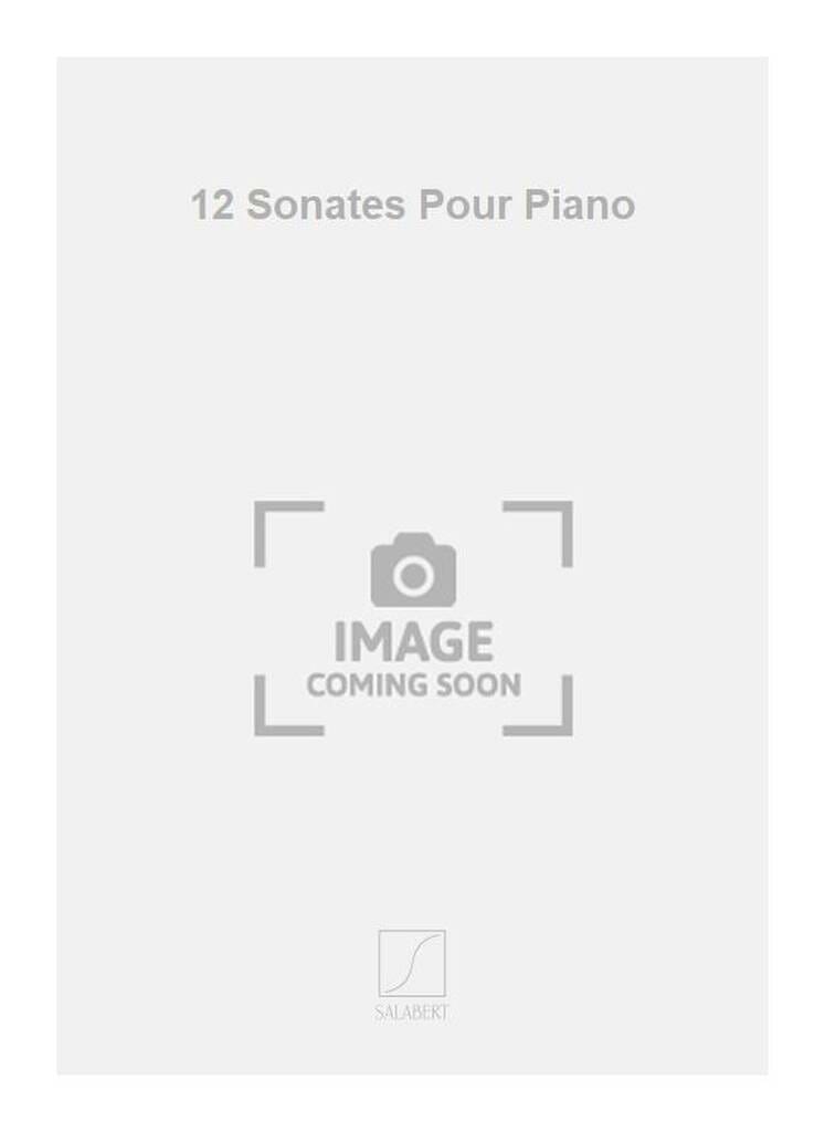12 Sonates Friedrich Wilhelm Rust Partition Piano