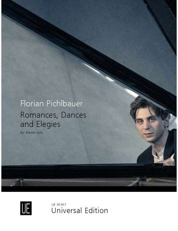 Romances, Dances and Elegies Florian Pichlbauer Partition Piano