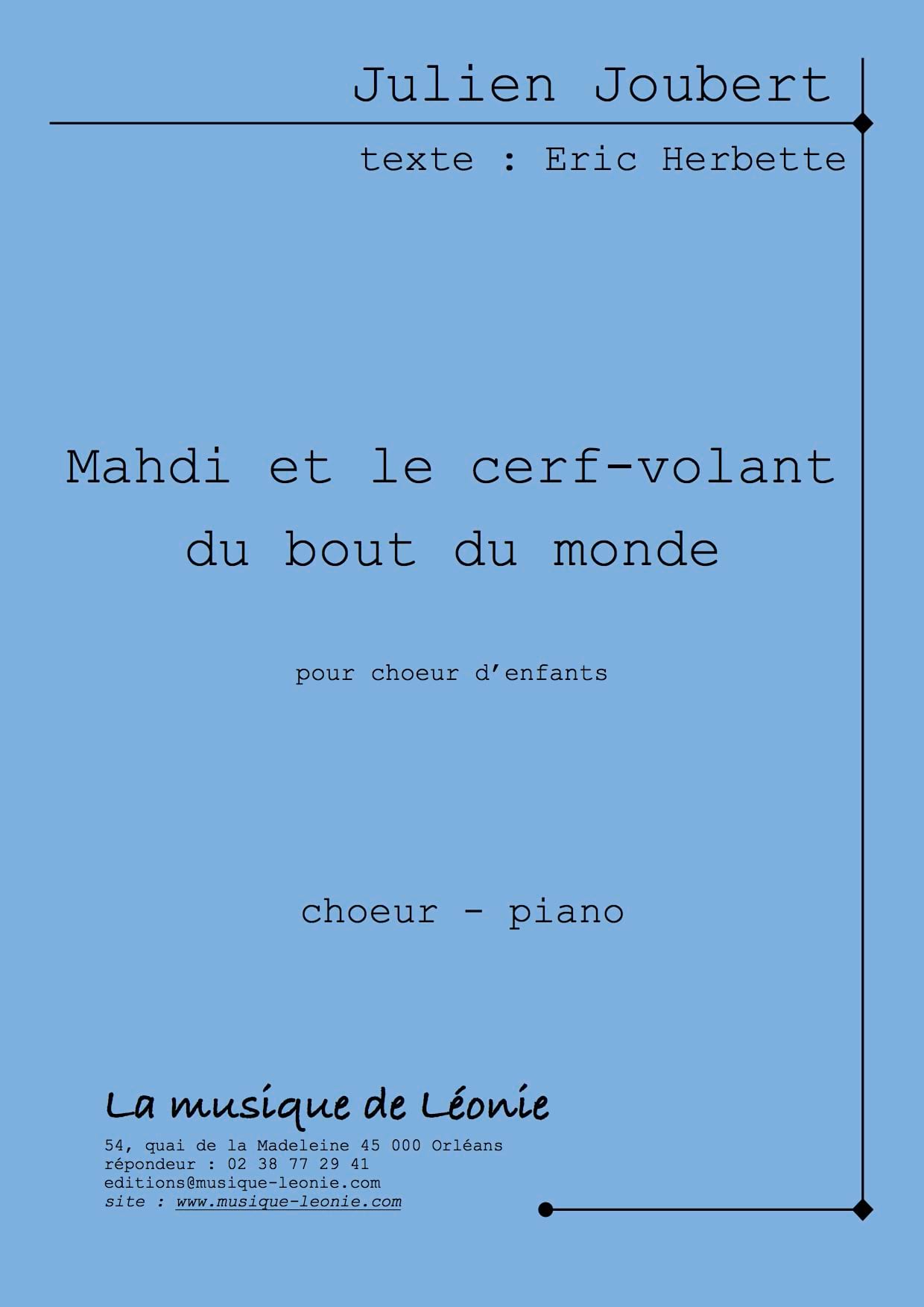 Mahdi et le cerf-volant du bout du monde - Julien Joubert - Partition