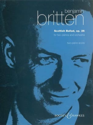 Scottish Ballad Op. 26. 2 Pianos BRITTEN Partition Piano