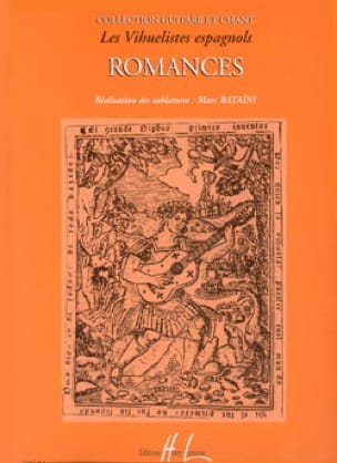 Romances des Vihuelistes Espagnols Partition Guitare