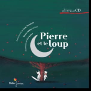 Pierre et le Loup. PROKOFIEV Livre Découverte des oeuvres