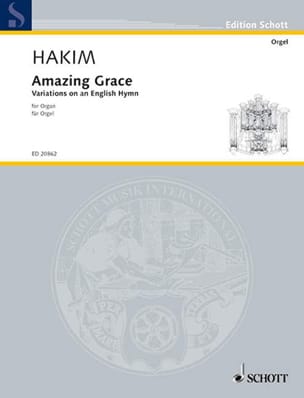 Feuillez l'ouvrage Amazing Grace - Naji Hakim - Partition - Orgue