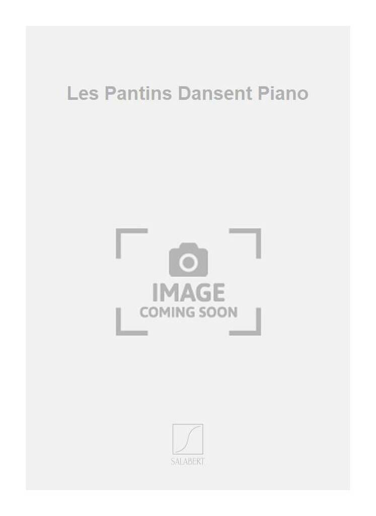 Les Pantins Dansent SATIE Partition Piano