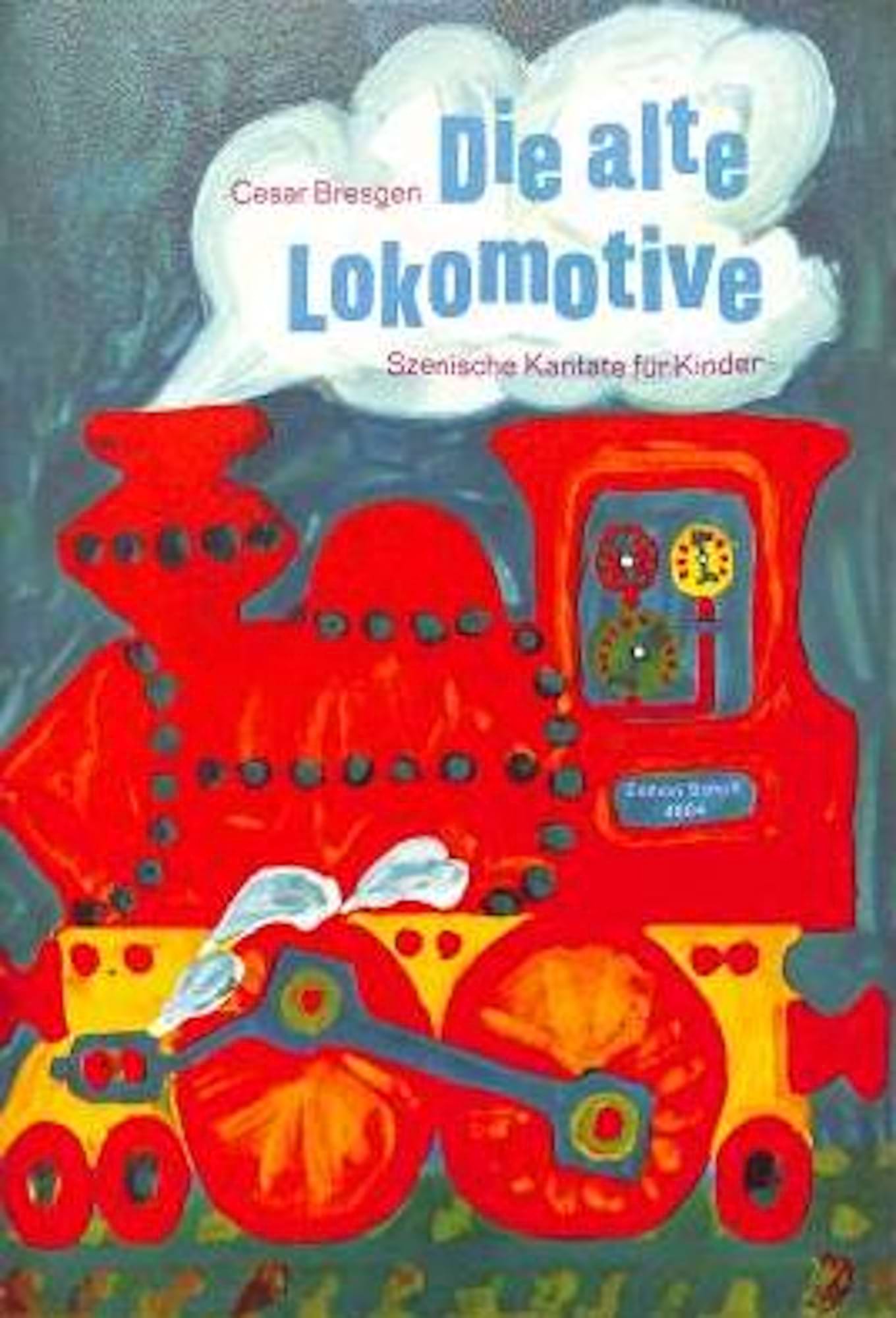 Die Alte Lokomotive Cesar Bresgen Partition Pour enfants