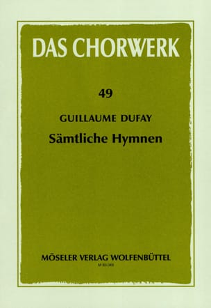 Sämtliche Hymnen Guillaume Dufay Partition Chœur