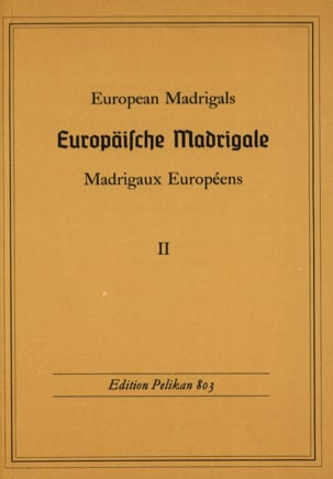 Europäische Madrigale, Volume 2 Partition Chœur