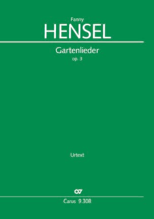 Gartenlieder Opus 3 Fanny Hensel-Mendelssohn Partition Chœur