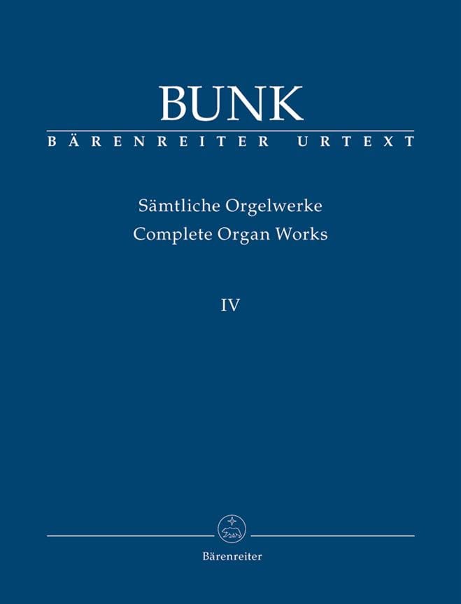 Sämtliche Orgelwerke Volume 4 - Gerard Bunk - Partition - Orgue
