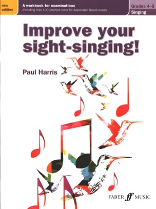 Improve your sight-singing. Grades 4-5 Harris Paul Livre Pédagogie