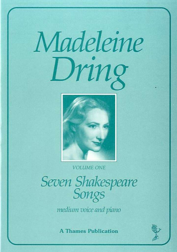 7 Shakespeare Songs Vol. 1 Madeleine Dring Partition
