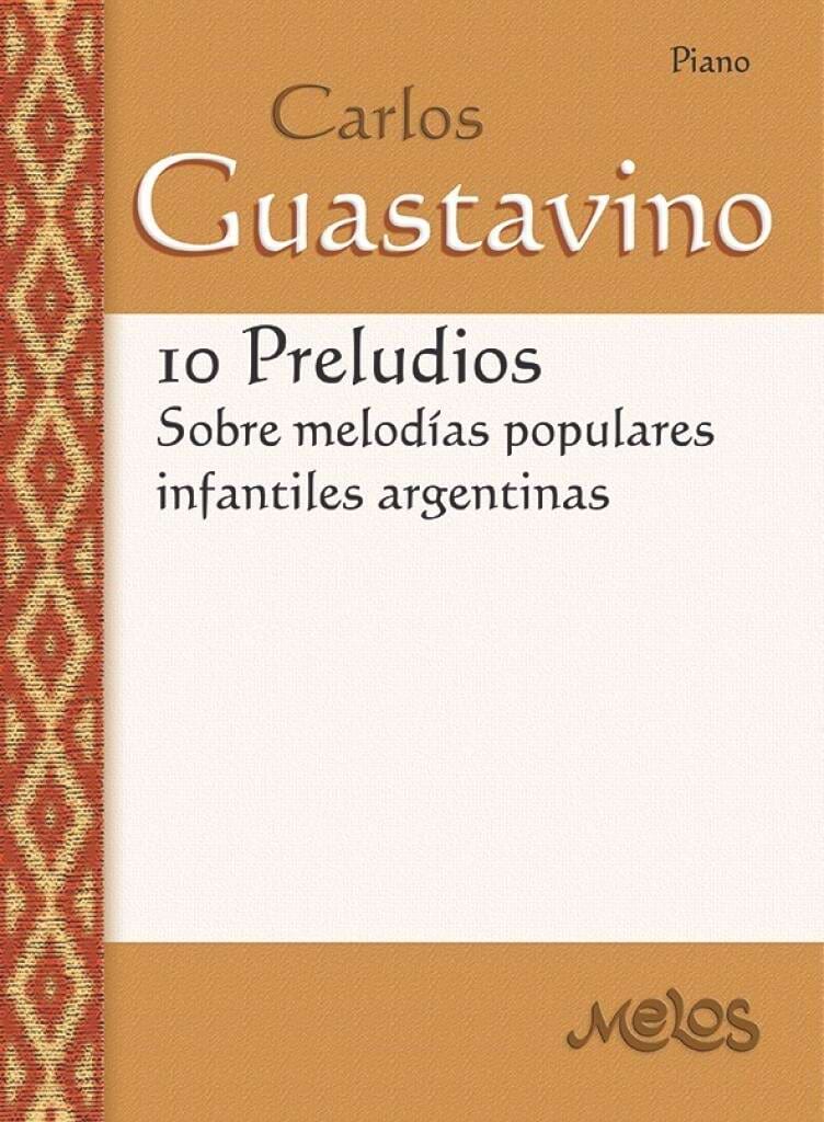 10 Preludios Guastavino Carlos Partition