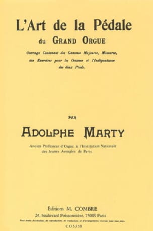 L'Art de la Pédale du Grand Orgue Adolphe Marty Partition Orgue