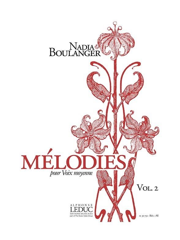 Mélodies. Volume 2 - Boulanger Nadia - Partition - Mélodies