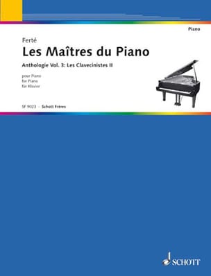 Les Maîtres Du Piano Volume 3. les Clavecinistes 2 - Armand Ferté