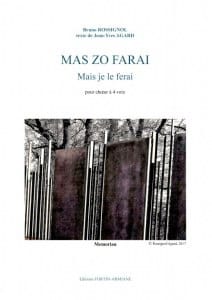 Mas Zo Farai Bruno Rossignol Partition Chœur